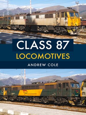cover image of Class 87 Locomotives